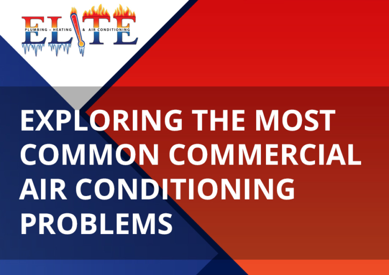 Exploring the Most Common Commercial Air Conditioning Problems