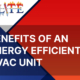 Energy efficient HVAC Unit