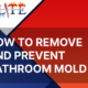 to Remove and Prevent Bathroom Mold