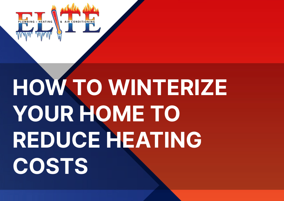 Winterize Your Home to Reduce Heating Costs